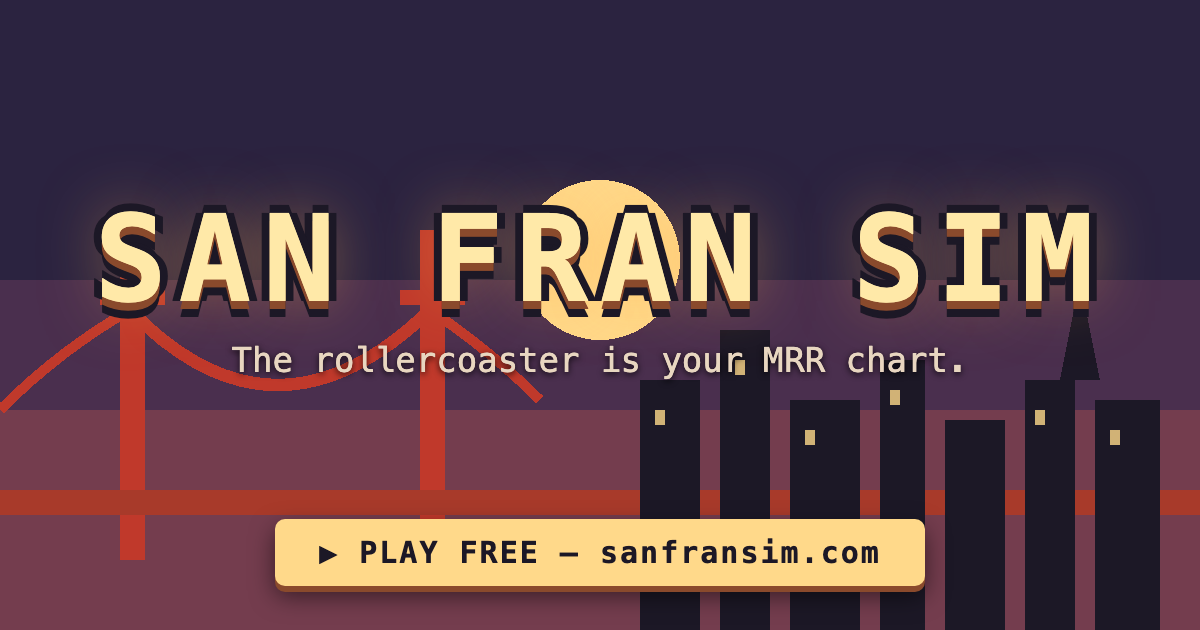 Sanfransim.com – a long waited startup simulation game — 官网预览图